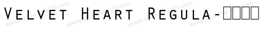 Velvet Heart Regula字体转换